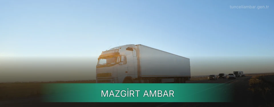 Mazgirt Ambar Kargo Mazgirt Ambar Kargo